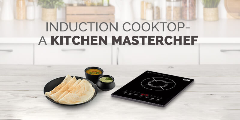 Why You Should Consider an Induction Cooktop for your Kitchen